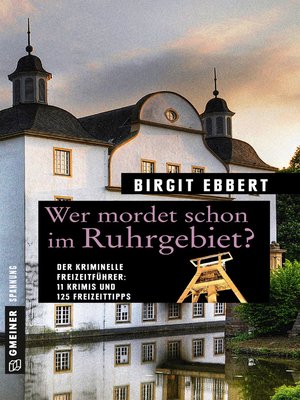 cover image of Wer mordet schon im Ruhrgebiet?